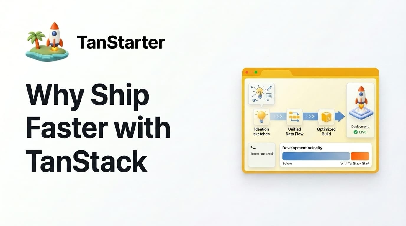 Why Ship Faster with TanStack